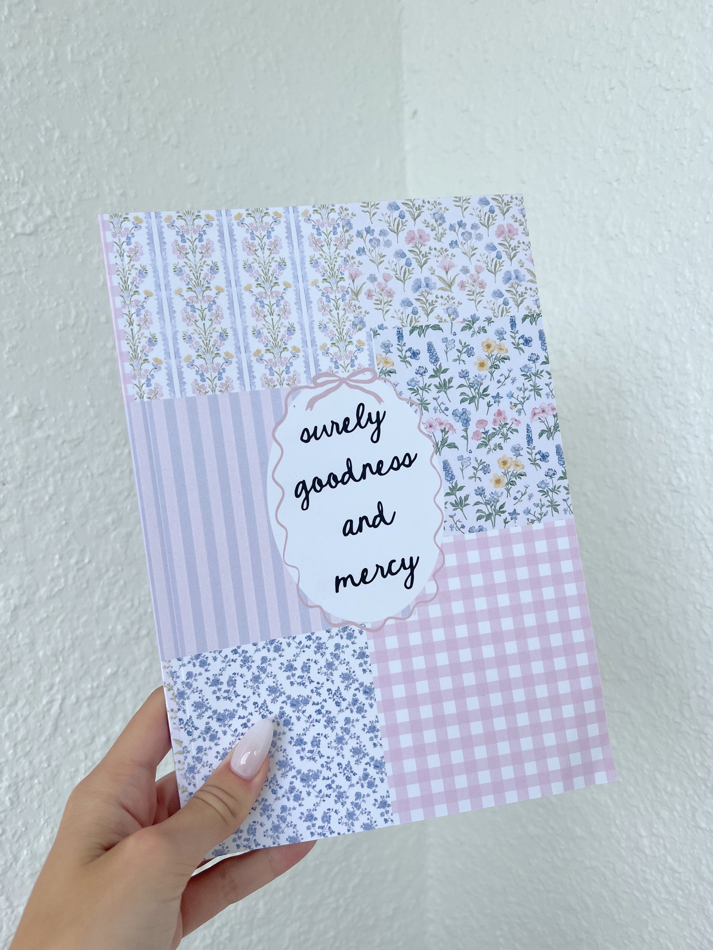 'SURELY GOODNESS AND MERCY' NOTEBOOK