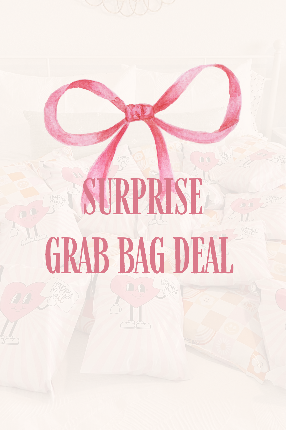SURPRISE GRAB BAG!