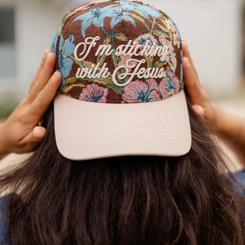 Sticking with Jesus Hat