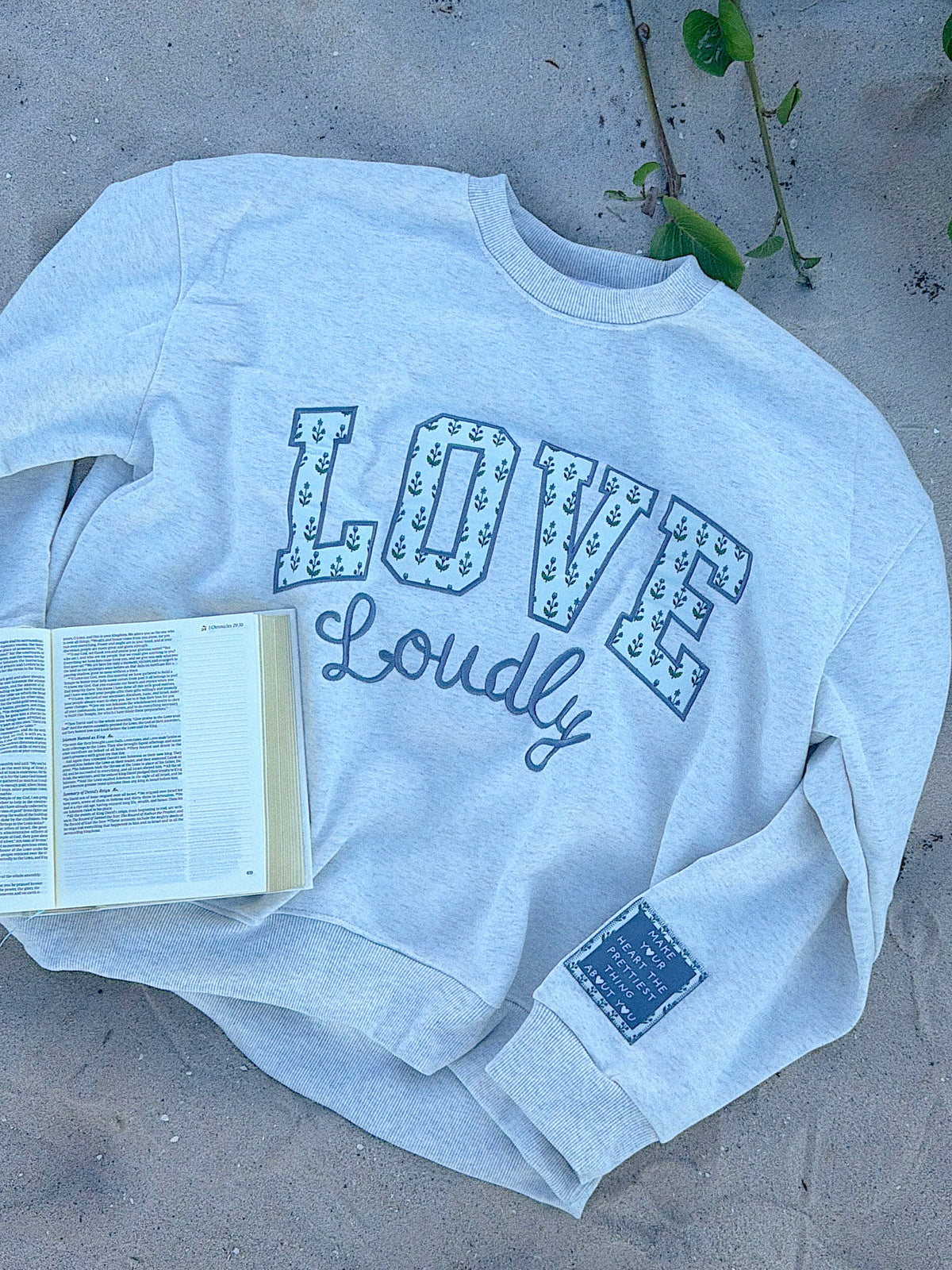 Love Loudly Crew - Est Preorder 11/5