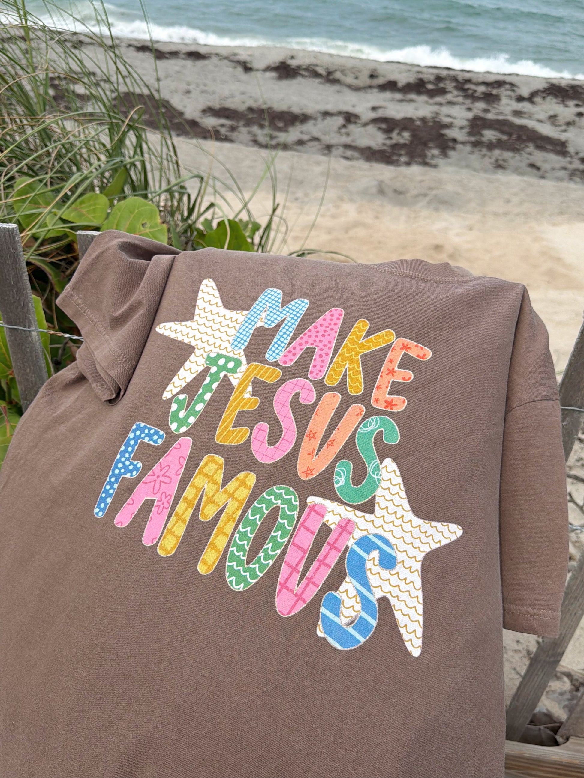 Make Jesus Famous Tee