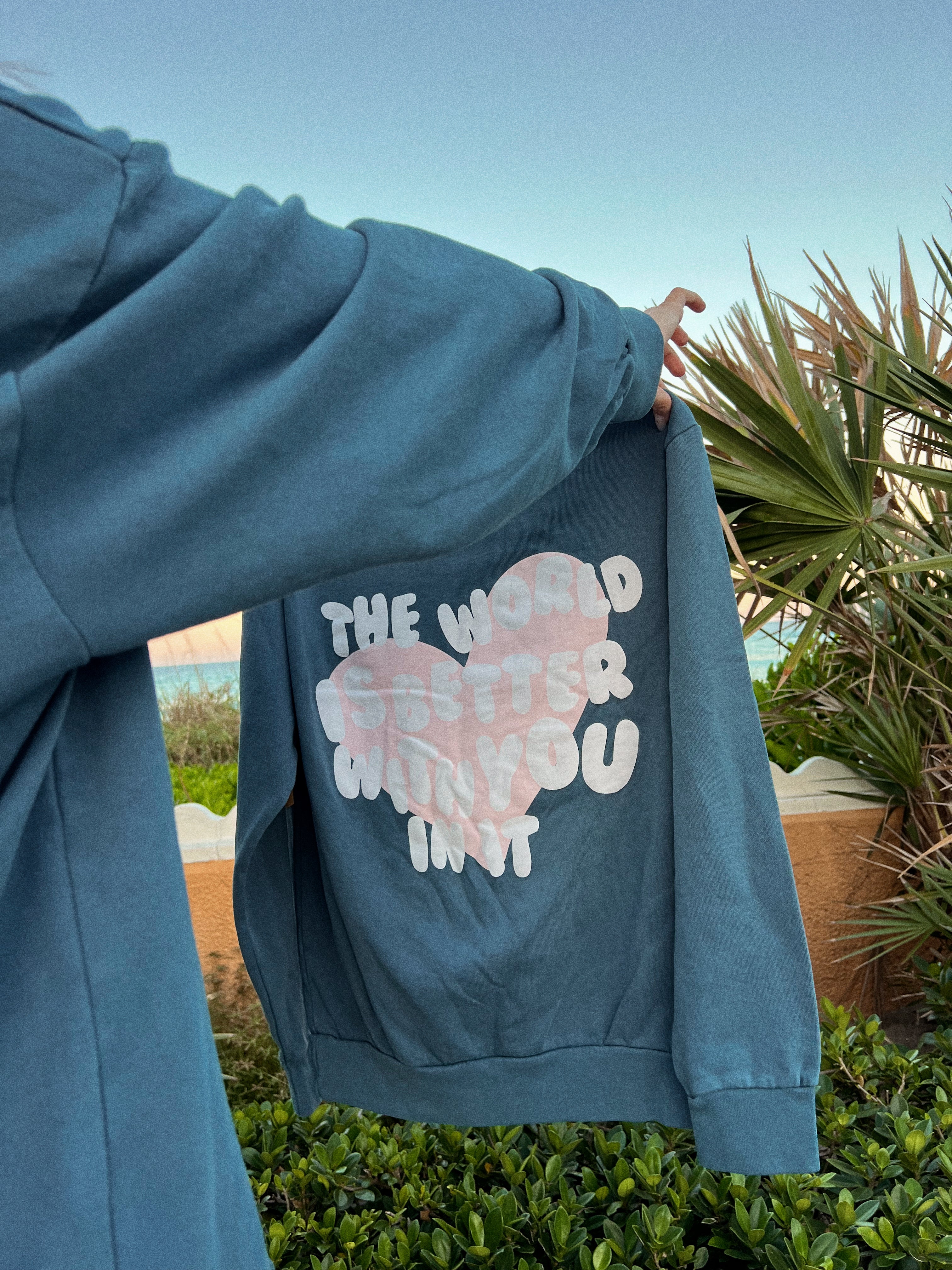 'World Is Better with You in It' Crew